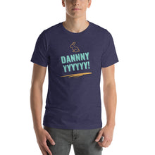 Load image into Gallery viewer, DANNNYYYY! Unisex Tee | Nerd Poker