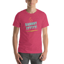 Load image into Gallery viewer, DANNNYYYY! Unisex Tee | Nerd Poker